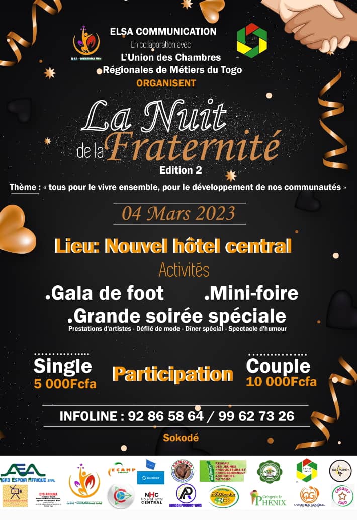 Elsa-Communication en collaboration avec l’Union des Chambres Régionales de Métiers (UCRM) du Togo, organisent, le samedi 04 mars 2023, la deuxième édition de « La Nuit de la Fraternité » à Sokodé.